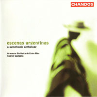 Various Artists [Classical] - Escenas Argentinas - A Symphonic  Anthology
