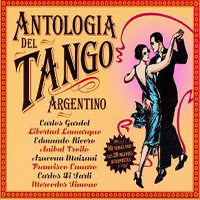 Various Artists [Classical] - Antologia Del Tango Argentino Vol. 1