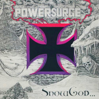 Powersurge (USA) - Snow God