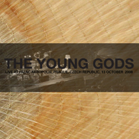 Young Gods - Palac Akropolis, Prague, Czech Republic. 13-10-2008 (CD 1)