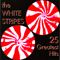 White Stripes - 25 Greatest Hits