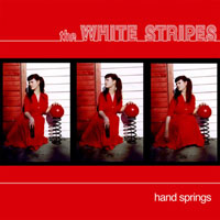 White Stripes - Hand Springs (7'' Single)