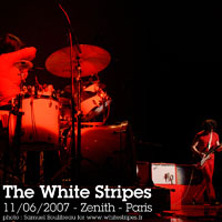 White Stripes - 2007.06.11 - Le Zenith, Paris, France (CD 1)