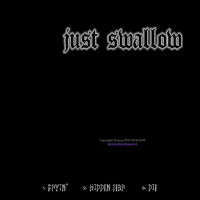 Just Swallow - Just Swallow