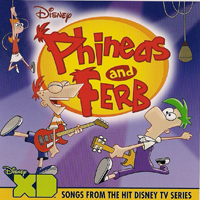Ashley Tisdale - Phineas and Ferb: Songs From the Hit Disney TV Series