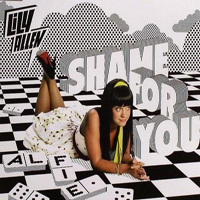 Lily Allen - Shame For You / Alfie (Single)