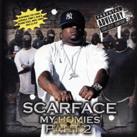 Scarface - My Homies, Part 2 (Deluxe Edition) [CD 1]