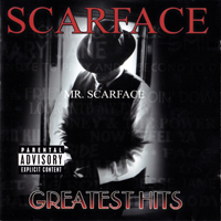 Scarface - Greatest Hits (CD 1)