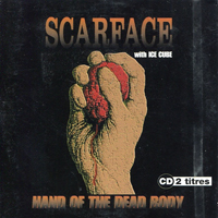 Scarface - Hand Of The Dead Body (Single)