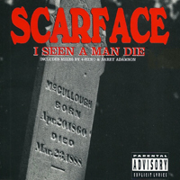 Scarface - I Seen A Man Die (EP)