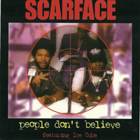 Scarface - People Don`t Believe (EP)