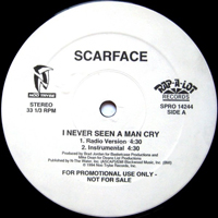 Scarface - I Never Seen A Man Cry [12'' Promo Single]