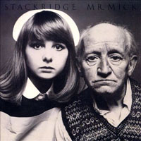 Stackridge - Mr. Mick (Remastered 1997)