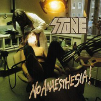 Stone (FIN) - No Anaesthesia
