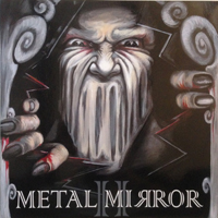 Metal Mirror - Metal Mirror II
