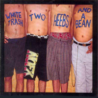 NoFX - White Trash, Two Heebs And A Bean