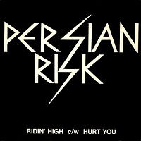 Persian Risk - Ridin' High (Single)