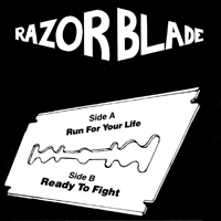 Razorblade (SWE) - Run For Your Life (Single 7