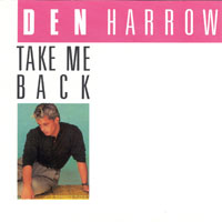 Den Harrow - Take Me Back (Single)
