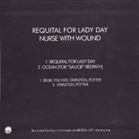Nurse With Wound - Requital For Lady Day
