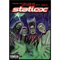 Static-X - Where The Hell Are We And What Day Is It...This Is [Video/Dvd]