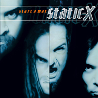 Static-X - Start A War (Clean Edition)