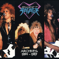 Sweet Savage - Archives: 1984-1989