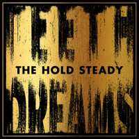 Hold Steady - Teeth Dreams (iTunes Bonus)
