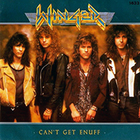 Winger - Can't Get Enuff (Single)