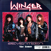 Winger - Seventeen: The Demos (Limited Edition)