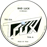 Trux - Bad Luck (7