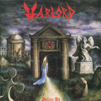 Warlord (USA) - Deliver Us (EP)