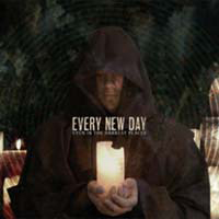 Every New Day - Even In The Darkest Place