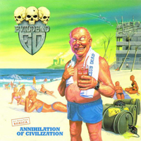 Evildead (USA) - Annihilation Of Civilization (Reissue)