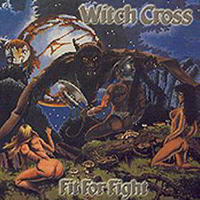 Witch Cross - Fit For Fight