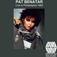 Pat Benatar - 1990.09.03 - Westwood One '89 - Philadelphia, PA, USA