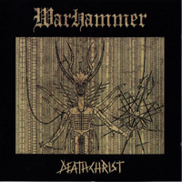 Warhammer (DEU) - Deathchrist