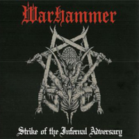 Warhammer (DEU) - Strike of the Infernal Adversary / Spees Graben