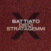 Franco Battiato - Dieci stratagemmi