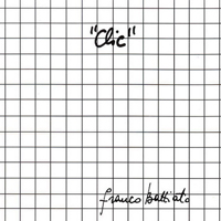 Franco Battiato - Clic (Reissue 1998)