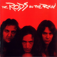 Rods - In The Raw (Re-Released)