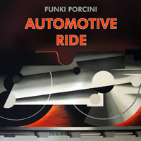 Funki Porcini - Automotive Ride (Single)