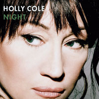 Holly Cole - Steal The Night (Live At The Glenn Gould Studio)