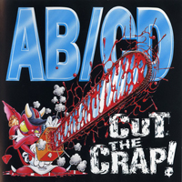 AB/CD - Cut The Crap!
