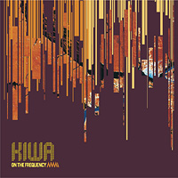 Kiwa - On The Frequency (Promo)