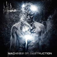 Electro Synthetic Rebellion - Machines Of Destruction (Limited Edition) (CD 1)