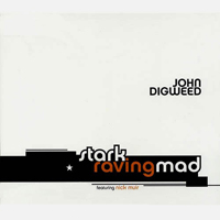 John Digweed - Stark Raving Mad (CD 1) 