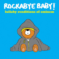 Rockabye Baby! Series - Lullaby Renditions Of Eminem
