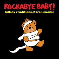 Rockabye Baby! Series - Lullaby Renditions Of Iron Maiden