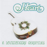 Heart - Heart Presents A Lovemongers' Christmas (Limited Edition)